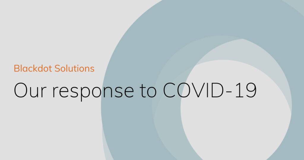 Blackdot Solutions Videris: response to COVID-19 header