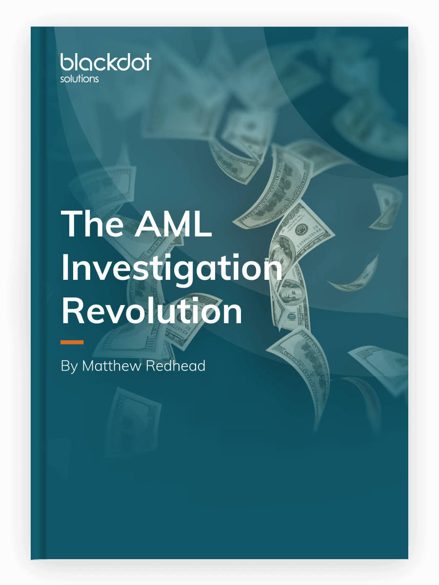 The AML Investigation Revolution